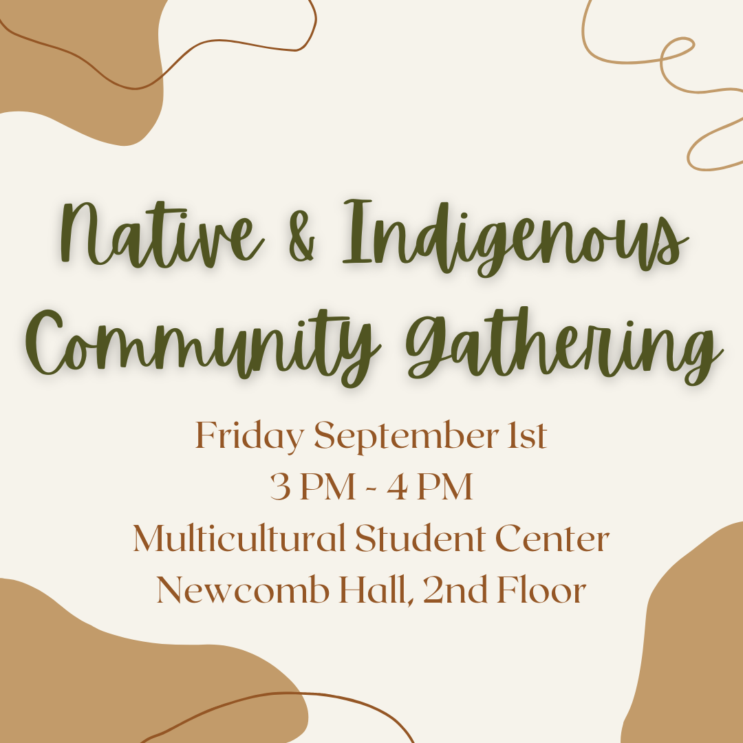 Native/Indigenous Community Gathering