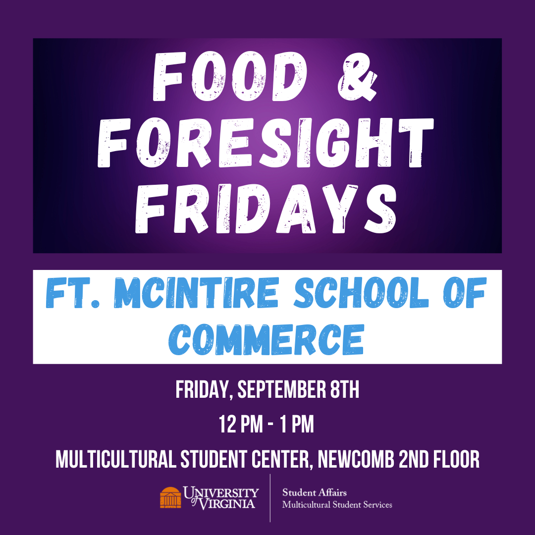 Food and Foresight Feat. McIntire School of Commerce