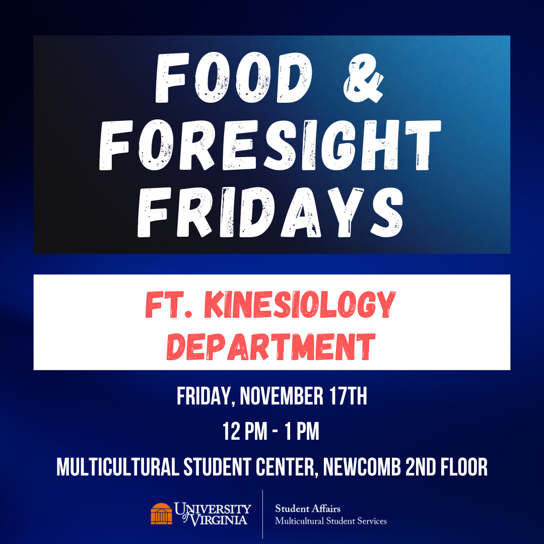 Food and Foresight Fridays feat. the Kinesiology Department
